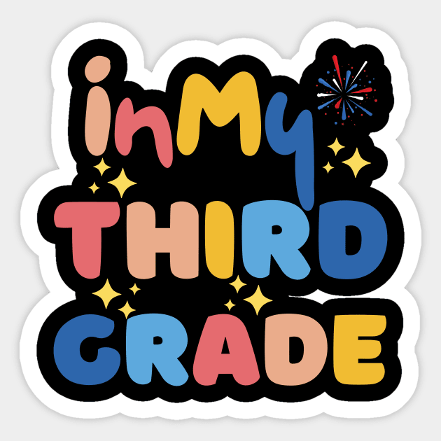 In my third grade Sticker by AvocadoShop